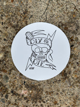 Load image into Gallery viewer, "DIY or DIE" Sticker
