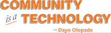 Load image into Gallery viewer, "Community is a Technology" Tee
